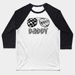 Daddy Racer Race Car Sunglasses Checkered Birthday Party Baseball T-Shirt